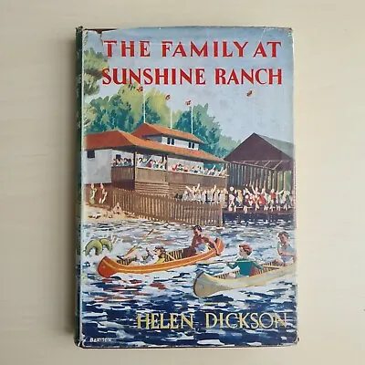 £2.99 • Buy The Family At Sunshine Ranch By Helen Dickson (1948) - Vintage, With Dust Jacket