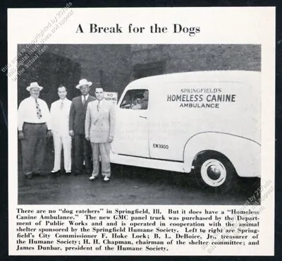 1950 Springfield IL Homeless Canine Dog Ambulance Photo Vintage Print Article • $8.09