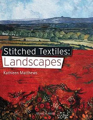 Stitched Textiles: Landscapes • £6.80