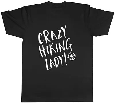 Crazy Hiking Lady Mens Unisex T-Shirt Tee • $11.09