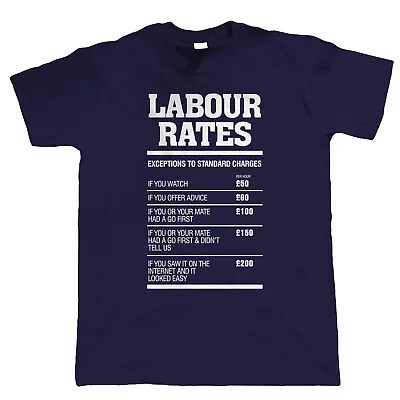 £15.99 • Buy Labour Rates Mens Funny T Shirt - Gift For Mechanic Plumber Electrician Builder