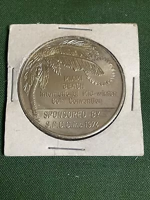 Rare 1974 Miami Beach International Mid-Winter Coin Convention Token Numismatics • $9.63