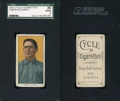 1909-11 T206 Shad Barry Milwaukee SGC 2 ***One Of The Lower Pop Cycle 350s*** • $299.99