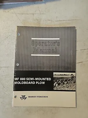 Vintage 1970 Massey Ferguson MF 880 Moldboard Plow Operators Manual • $12.30