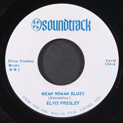 ELVIS PRESLEY: Mean Woman Blues / Loving You SOUNDTRACK 7  Single 45 RPM • $8