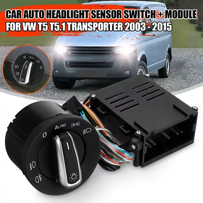 Car Auto Headlight Sensor Switch + Module For VW T5 T5.1 Transporter 2003 - 2015 • $57.99