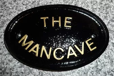 THE MANCAVE - HOUSE DOOR PLAQUE SIGN SHED DAD Husband (Gold Or Silver Lettering) • £3.95