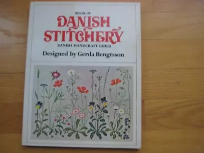 Vintage GERDA BENGTSSON'S DANISH STITCHERY EMBROIDERY PB Nice Copy • $8