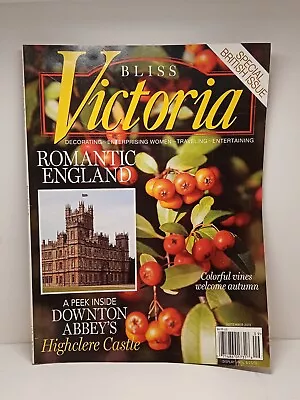 Bliss Victoria Magazine September 2013 Special British Issue • $6