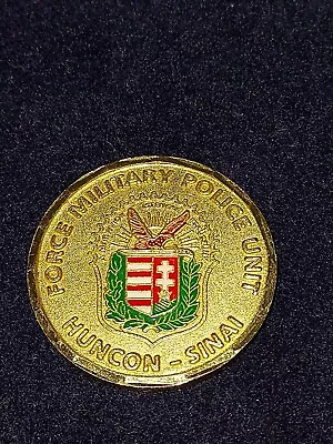 Sinai Huncon Force Military Police Unit Challenge Coin Multi Natl Force & Observ • $12.50