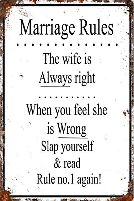 Marriage Rules The Wife Is Always Right Aluminium Metal Sign Wall Office Kitchen • £4.75