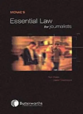 £3.26 • Buy Essential Law For Journalists,L.C.J. McNae, Tom Welsh