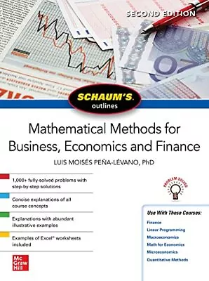 Schaums Outline Of Mathematical Methods For Business Economics And Finance Se • £15.19