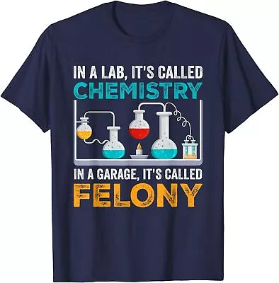 Lab It's Called Chemistry Funny Chemistry Student Unisex T-Shirt • $19.99