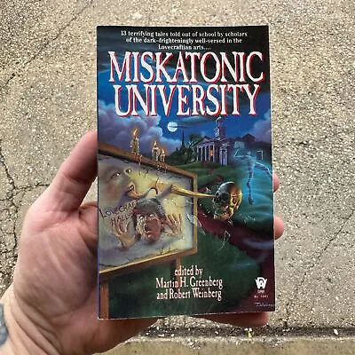 MISKATONIC UNIVERSITY Martin H Greenberg / Robert Weinberg 1996 Horror DAW Books • $16.95