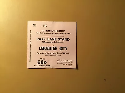 £10 • Buy 71/2 TICKET Tottenham Spurs V Leicester City 1971/1972 (played 29/4/72)