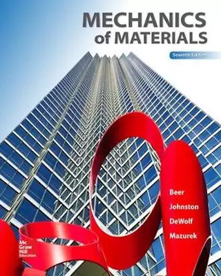 Mechanics Of Materials 7th Edition By Ferdinand P. Beer (English) Hardcover Book • $147.83