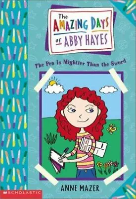$3.65 • Buy The Amazing Days Of Abby Hayes, The #06: The Pen Is Mightier Than Th - GOOD