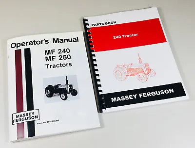 Massey Ferguson Mf 240 Tractor Operators Owners Manual With Parts Catalog Book • $34.97