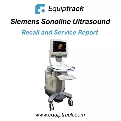 Siemens ACUSON Sonoline Ultrasound (Service Report) • $60