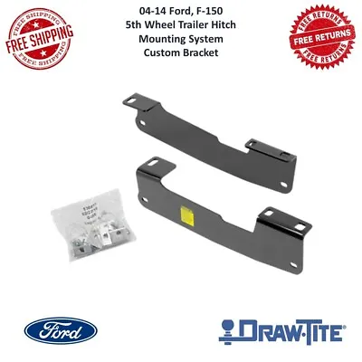 Draw-Tite 50081 5th Wheel Trailer Hitch Mounting System Custom Bracket For F-150 • $151.99