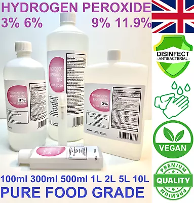 Hydrogen Peroxide Food Grade 3% 6% 9% 11.9% Disinfectant FREE 9ml SPRAY FREE P&P • £35.97