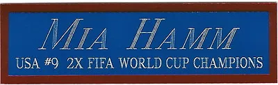 MIA HAMM USA SOCCER WORLD CUP NAMEPLATE FOR AUTOGRAPHED Signed BALL-JERSEY-PHOTO • $10