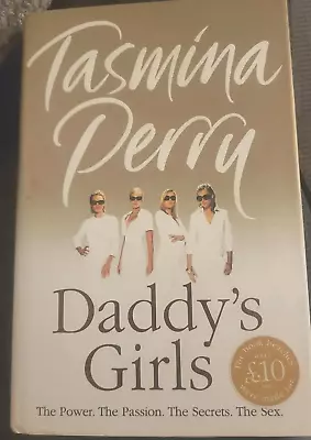 Tasmina Perry 1st Edition Signed Daddy’s Girls New Hardback Dust Jacket • £9.99