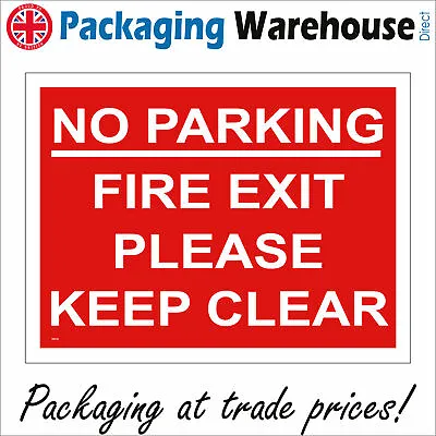 £2.95 • Buy Tr270 No Parking Fire Exit Please Keep Clear Do Not Block Access Required Sign