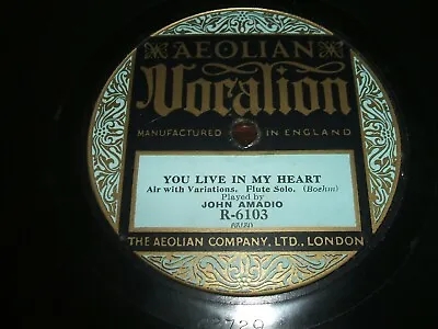 £4.99 • Buy 78rpm Aeolian Vocalion R-6103 - John Amadio - You Live In My Heart / Polonaise