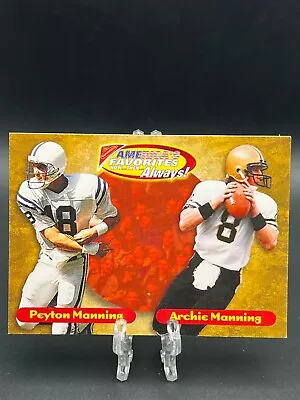 2001 Upper Deck Nabisco Americas Favorites Peyton - Archie Manning • $1.50
