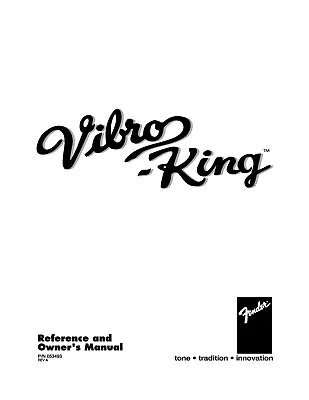 Operating Instructions Guitar Amplifier FENDER Vibro King • $7.85