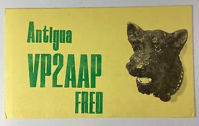 Antigua 1972 QSL Card Fred Scottie Dog Houston Texas Barbuda • $22.86
