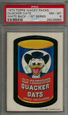 1973 Topps Wacky Packages Quacker Oats 1st Series White Back PSA 8 NM-MT Card • $185