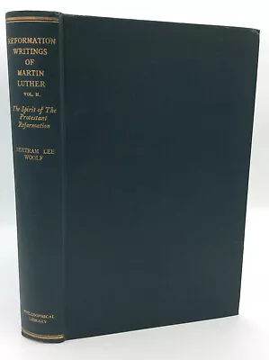 REFORMATION WRITINGS OF MARTIN LUTHER - Vol. II - 1956 - Protestant - • $25