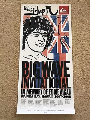 Quiksilver Eddie Aikau Would Go 2007-2008 Waimea Bay Hawaii Out Of Print Poster • $49.99
