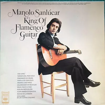 Manolo Sanlucar - King Of Flamenco Guitar  (one Of Top Five Flamenco Guitarists) • $10.36