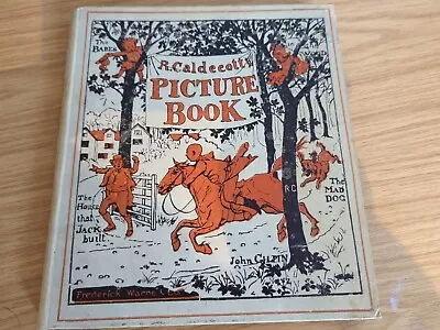 Randolph Caldecott’s Picture Book No 1 - Antique Book 1906 • £19