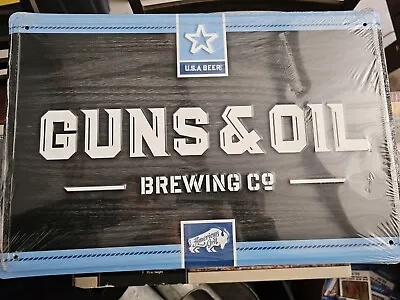 Guns & Oil Brewing Co. Metal Tin Sign Beer 18 X13  • $25