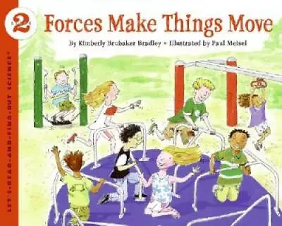 Forces Make Things Move (Let's-Read-and-Find-Out Science 2) - Paperback - GOOD • $4.57