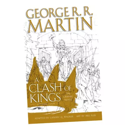 A Clash Of Kings: Graphic Novel Volume 4 : Book 4 (Hardback) • £18.49
