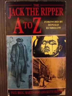 The Jack The Ripper A-Z By Skinner Keith Paperback Book The Cheap Fast Free • £7.49