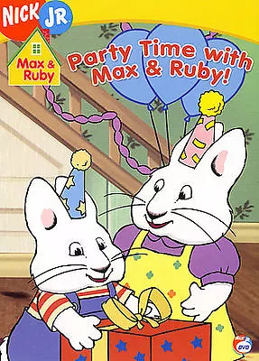 Max And Ruby - Party Time With Max And Ruby (DVD 2006) Nickelodeon Nick Jr. • $3.60