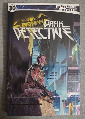 £14.82 • Buy Future State Batman: Dark Detective (DC Comics, September 2021)