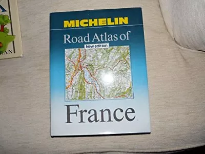 Michelin Road Atlas Of France By Michelin Hardback Book The Cheap Fast Free Post • £3.82