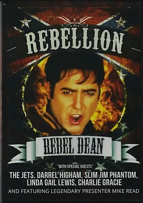 Rebel Dean  Rebellion  12 Track Dvdinc. Darrel Higham The Jets Etc Brand New  • £14.99