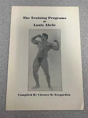 THE TRAINING PROGRAMS OF LOUIS ABELE Bodybuilding Muscle Booklet 1948 • $6.49