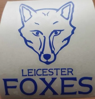 Leicester Foxes-Funny-Stickers-Decals- Car-Wall-Mirror-Window-95mm-96mm • £1.89