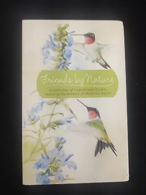 FRIENDS OF NATURE A COLLECTION OF INSPIRATIONAL QUOTES By Marjolein Bastin Mint • $19.75