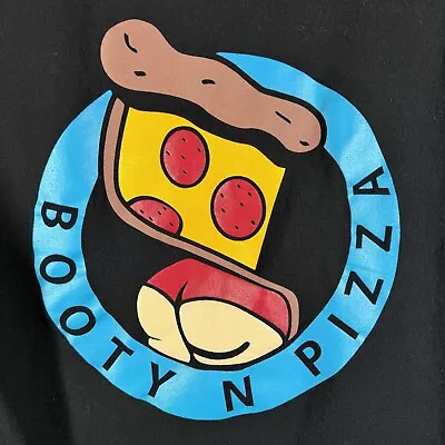 Booty N Pizza Shirt Mens Small Short Sleeve Black Streetwear Lifestyle Culture • $19.99